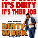 Free Movie of the Day - "Dirty Work"