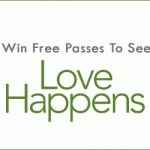 Win FREE Passes to "LOVE HAPPENS" at the St. Louis Advance Screening