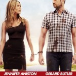 "The Bounty Hunter" starring Gerard Butler and Jennifer Aniston Opens This Friday!