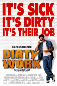 dirty_work_norm_macdonald_poster