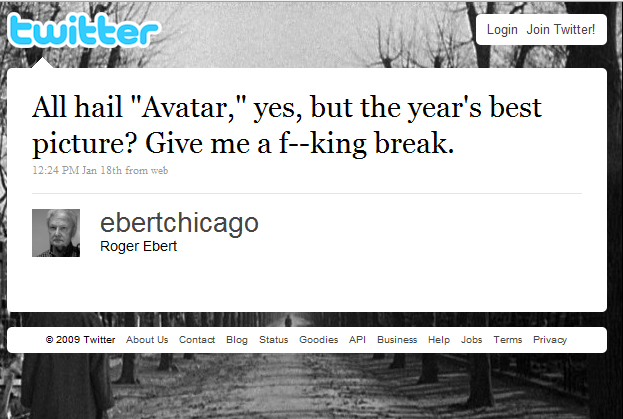 Roger Ebert Says All Hail Avatar Best Picture Give Me a Break