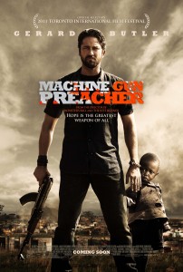 Machine Gun Preacher Movie Poster Gerard Butler