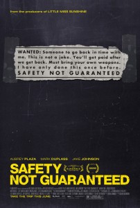 Safety Not Guaranteed Movie Poster