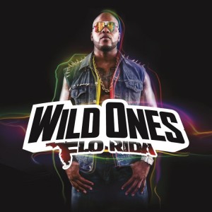 Flo Rida Wild Ones Cover Art New Album