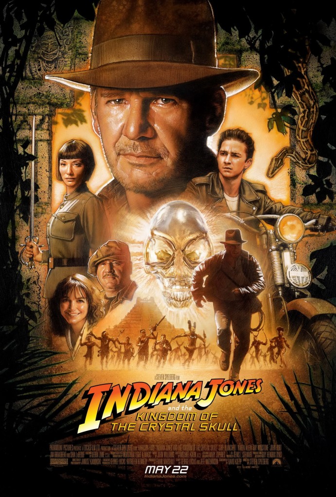 Indiana Jones and the Kingdom of the Crystal Skull Poster